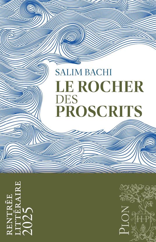 Le Rocher des proscrits - Rentrée Littéraire 2025