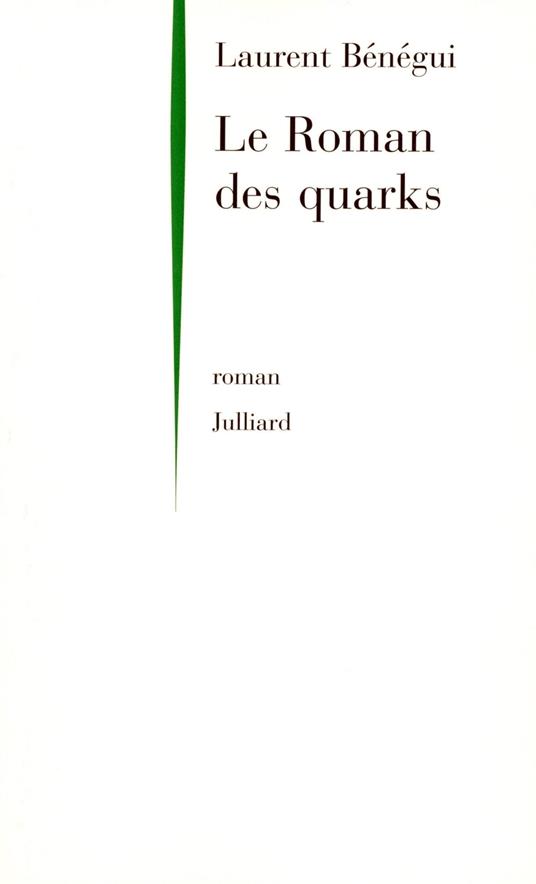 Le roman des quarks