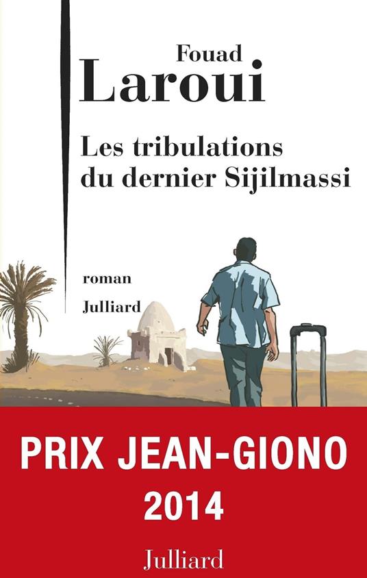 Les tribulations du dernier des Sijilmassi