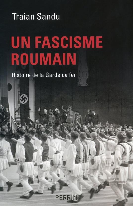 Un fascisme roumain