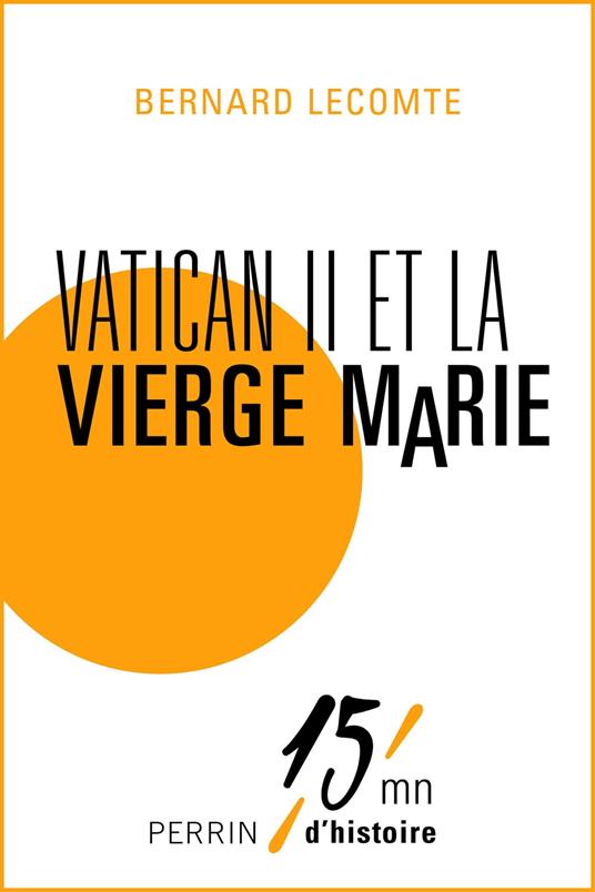 Vatican II et la Vierge Marie