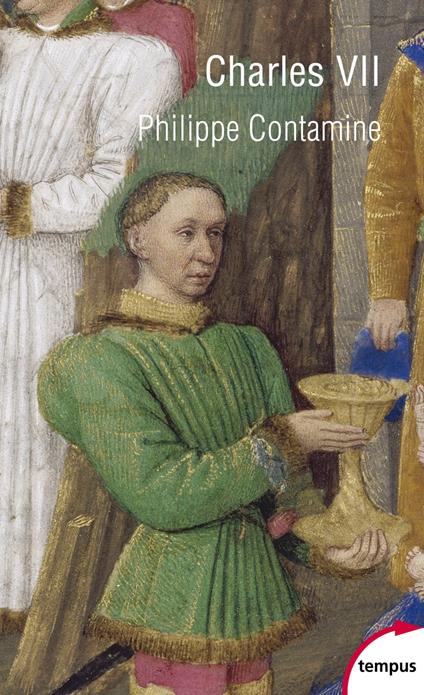 Charles VII - Une vie, une politique