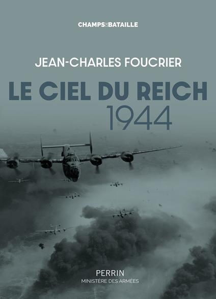 Le ciel du Reich 1944