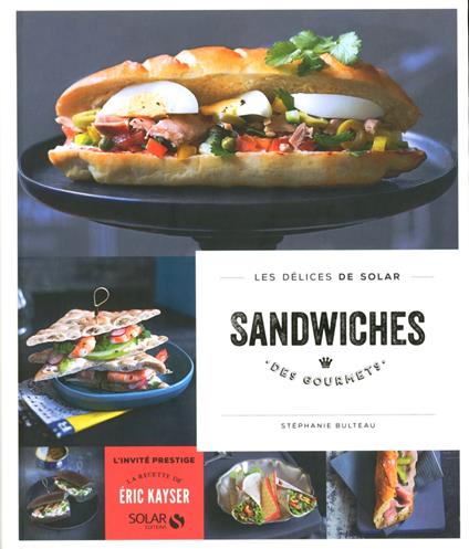 Sandwiches des gourmets - Les délices de solar
