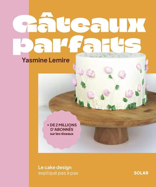 Gâteaux parfaits