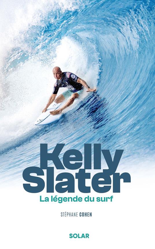 Kelly Slater, la légende du surf