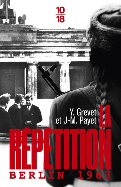 La Répétition - Berlin 1963