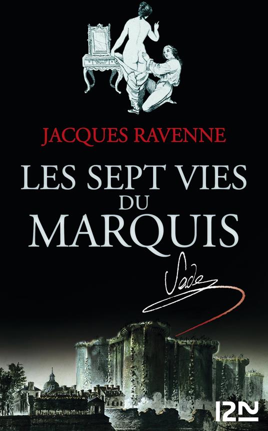 Les Sept Vies du Marquis