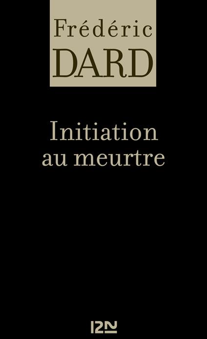 Initiation au meurtre