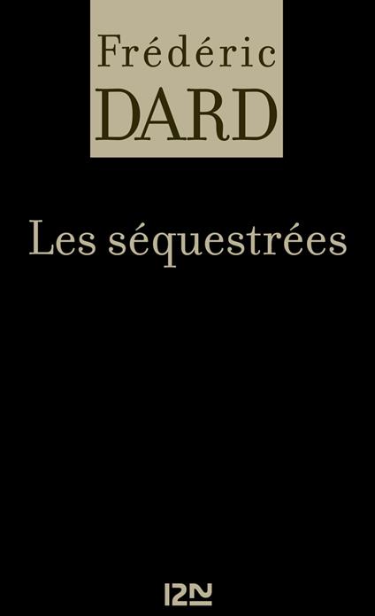 Les séquestrées