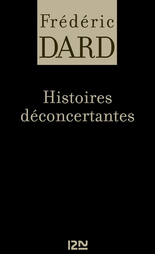 Histoires déconcertantes