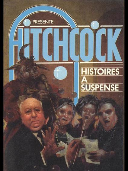 Histoires à suspense - Alfred Hitchcock - copertina