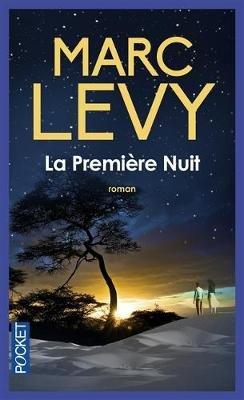 La premiere nuit - Marc Levy - cover