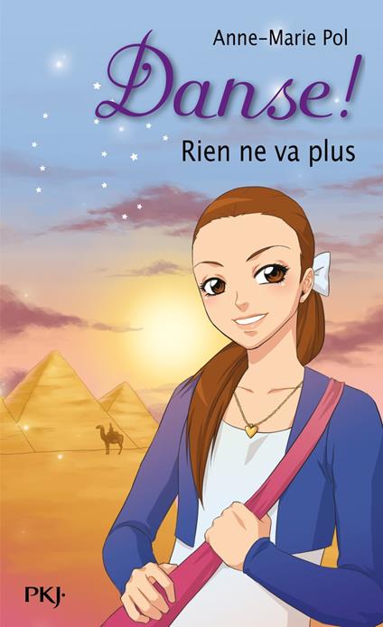 Danse ! - tome 13 Rien ne va plus - Anne-Marie Pol - ebook