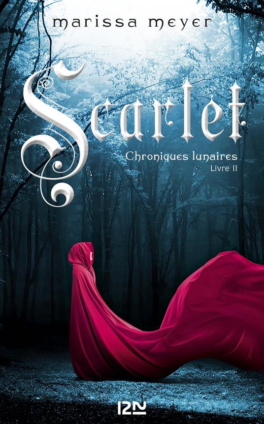 Chroniques lunaires - tome 2 Scarlet - Marissa Meyer,Guillaume FOURNIER - ebook