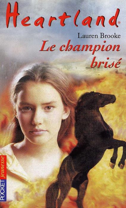 Heartland - tome 7 Le champion brisé - Lauren Brooke,Emmanuelle LAVABRE - ebook
