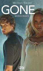 Gone - tome 3 Mensonges