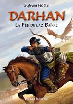 Darhan - tome 1 La fée du lac Baïkal