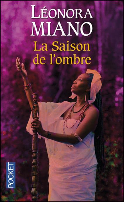 La saison de l'ombre - Leonora Miano - cover