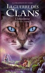 Guerre des clans, Cycle VII - Tome 2