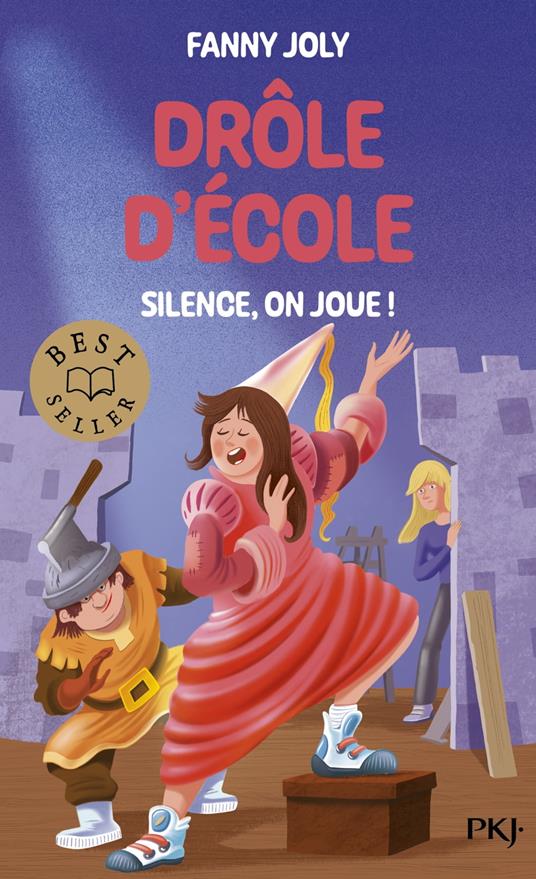 Drôle d'école - tome 04 : Silence, on joue ! - Fanny Joly - ebook