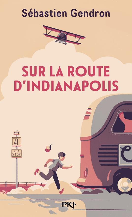 Sur la route d'Indianapolis - Sébastien Gendron - ebook