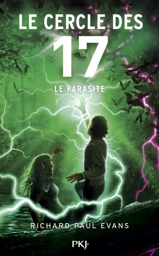 Le cercle des 17 - Tome 8 Le Parasite - Richard Paul Evans,Christophe ROSSON - ebook