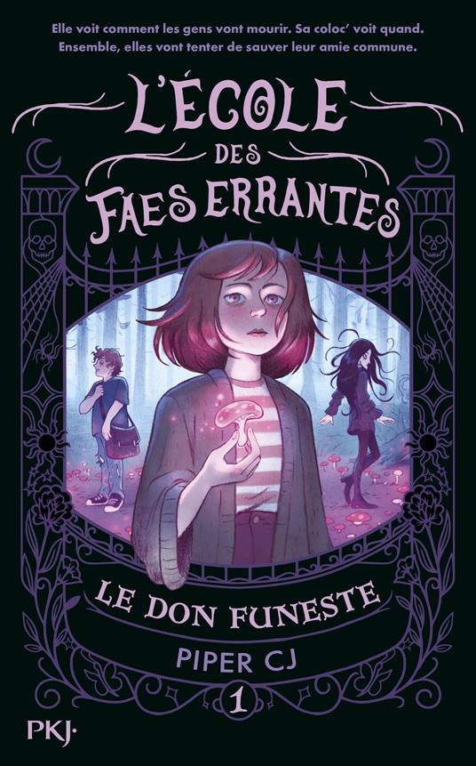 L'école des faes errantes - Tome 1 : Le don funeste - C. J. Piper,Isabelle TROIN - ebook