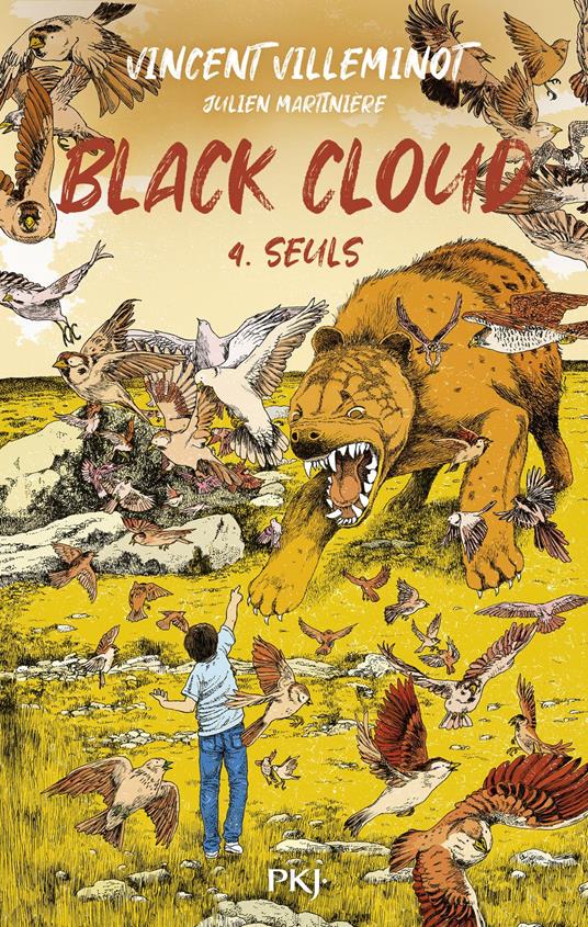 Black Cloud - Tome 4 Seuls - Julien Martinière,Vincent Villeminot - ebook