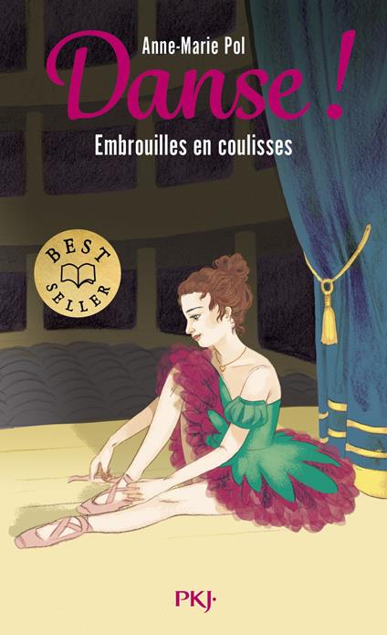 Danse ! - Tome 3 Embrouilles en coulisses - Anne-Marie Pol - ebook