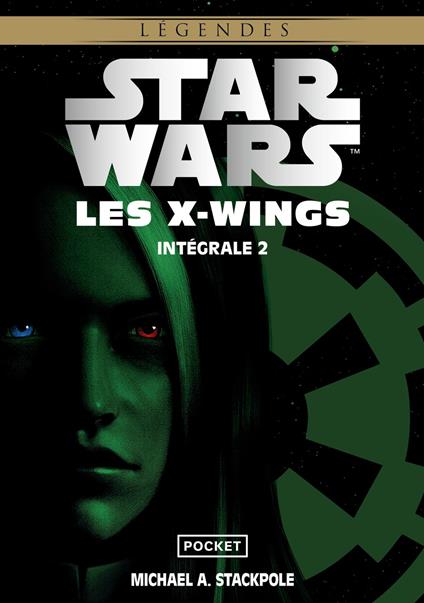 Star Wars - Les X-wings Intégrale 2 Tomes 3,4