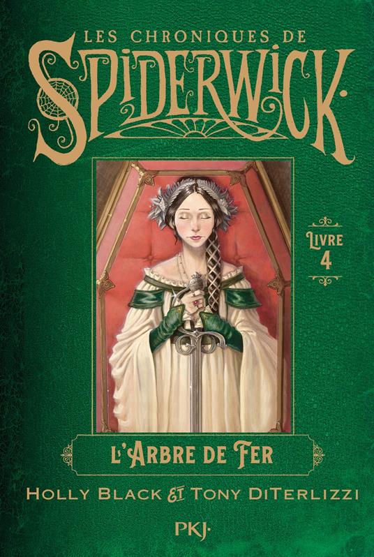 Les chroniques de Spiderwick - Tome 4 L' arbre defer - Holly Black,Tony DiTerlizzi,Bertrand Ferrier - ebook