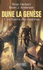 Dune, la genèse - Tome 1 La guerre des machines