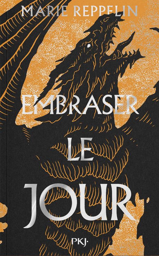 Affronter la nuit - Tome 02 : Embraser le jour - Marie REPPELIN - ebook