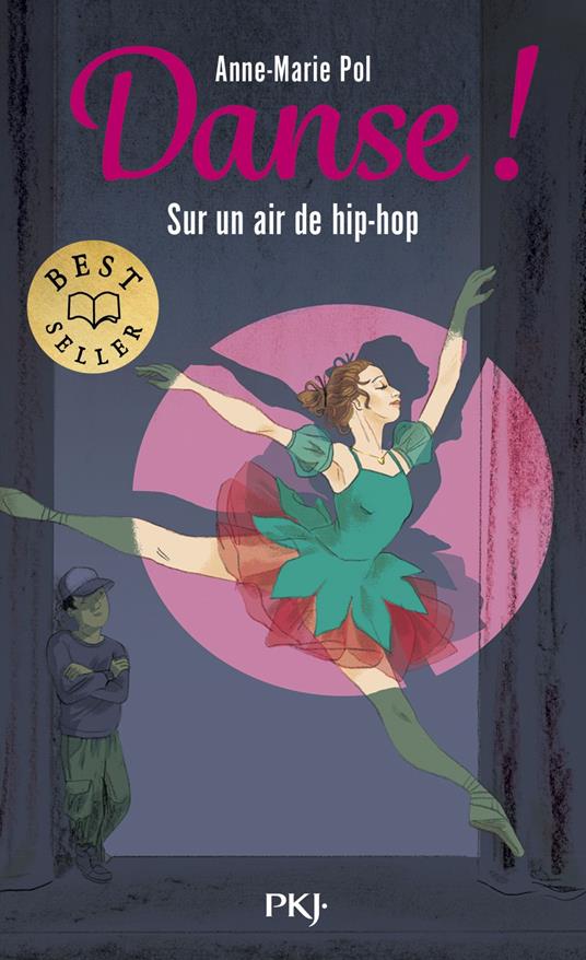 Danse ! - tome 04 : Sur un air de hip-hop - Anne-Marie Pol - ebook