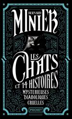 Les Chats Et 14 histoires Mystérieuses Diaboliques Cruelles