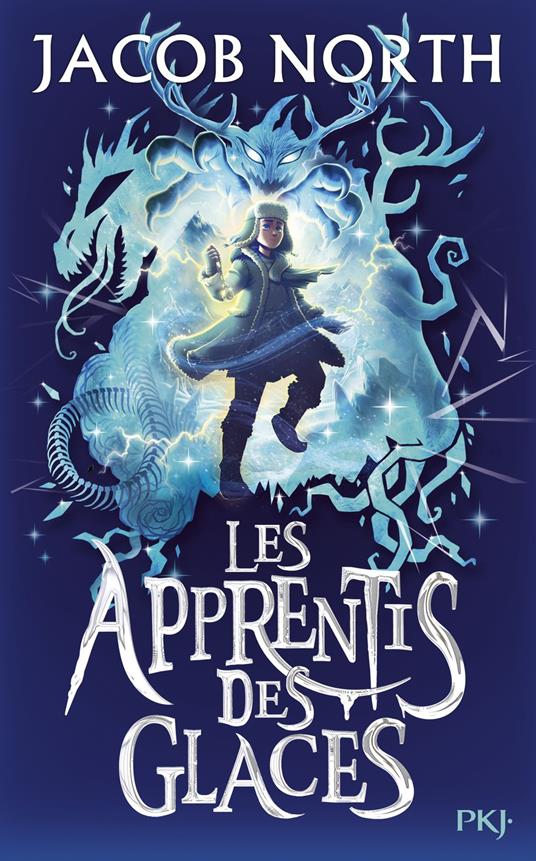 Les Apprentis des glaces - tome 1 - Jacob North - ebook