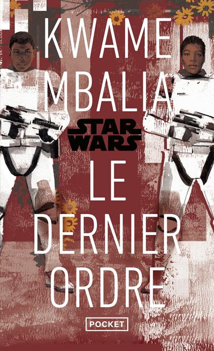 Star Wars - Le Dernier Ordre