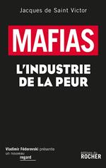 Mafias : L'industrie de la peur