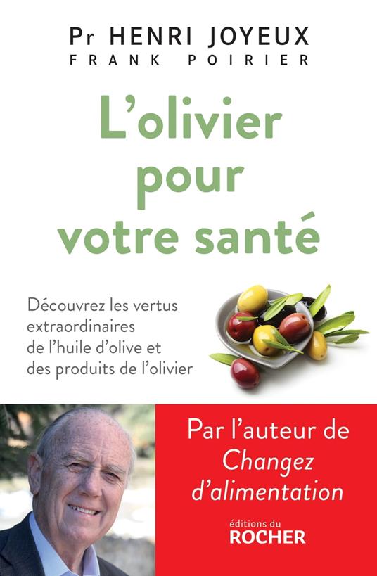 L'Olivier pour votre santé