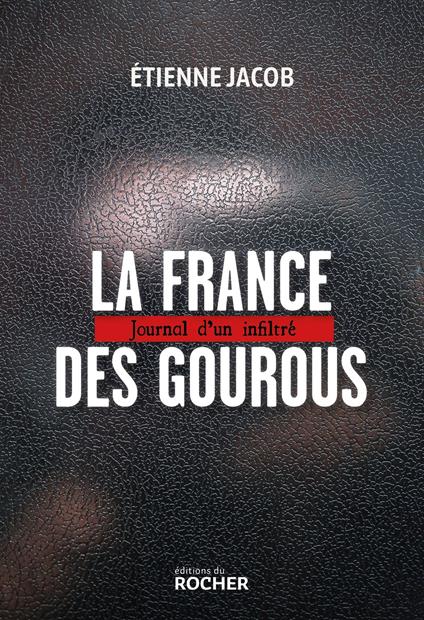 La France des gourous