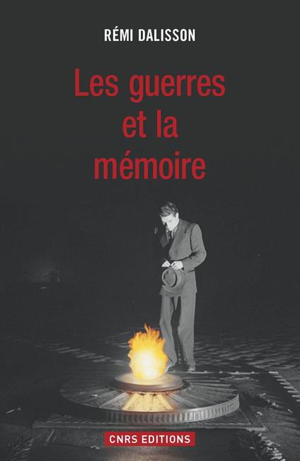 La Guerre, la fête et la mémoire