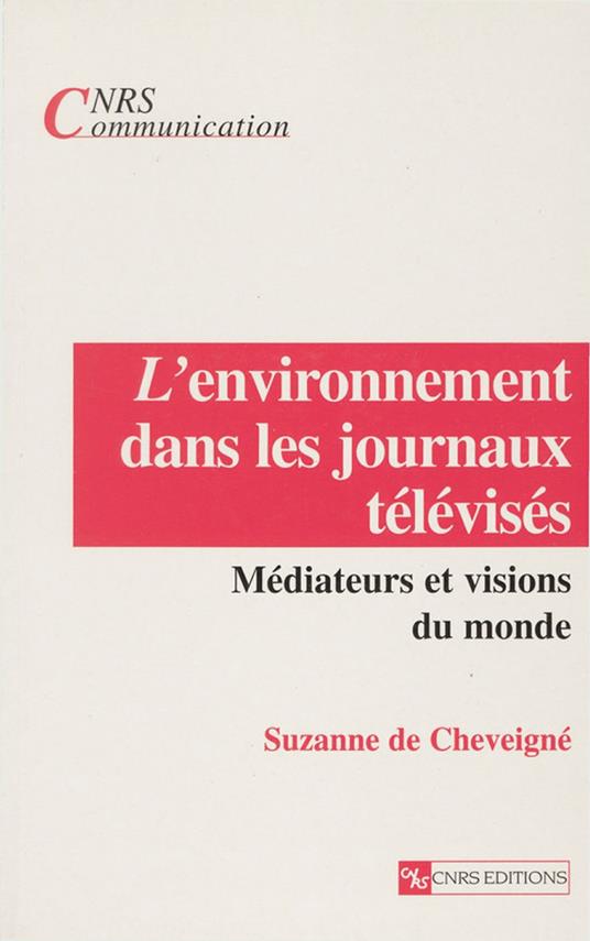 L’environnement dans les journaux télévisés