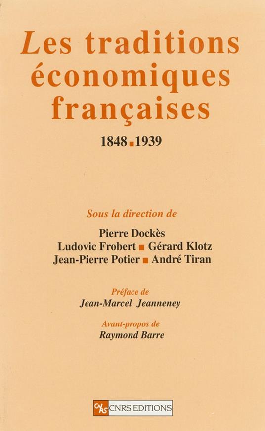 Les traditions économiques françaises