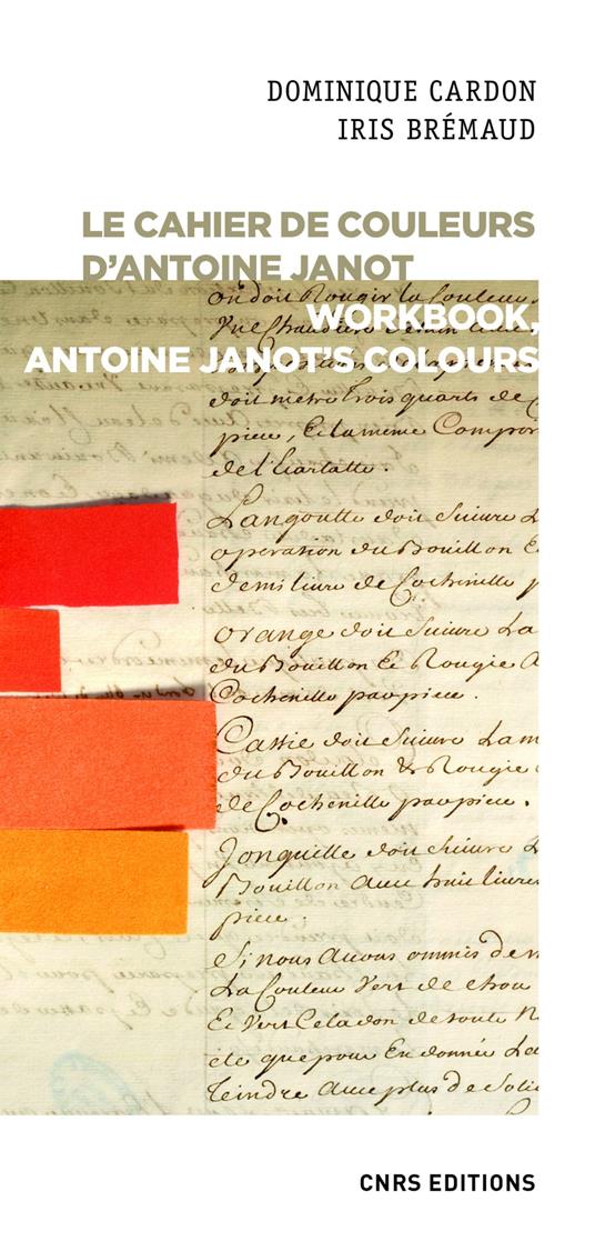 Le cahier de couleurs d'Antoine Janot - Workbook, Antoine Janot's colours