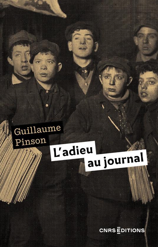 L'adieu au journal. XIXe - XXIè siècle