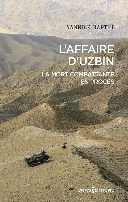 L'affaire d'Uzbin - La mort combattante en procès