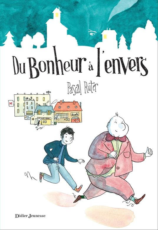 Du bonheur à l'envers - Pascal Ruter,Anne Montel - ebook