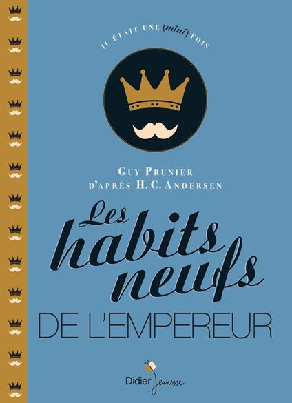 Les Habits neufs de l'empereur - Guy Prunier - ebook