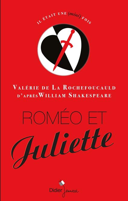 Roméo et Juliette - Valérie de La Rochefoucauld - ebook